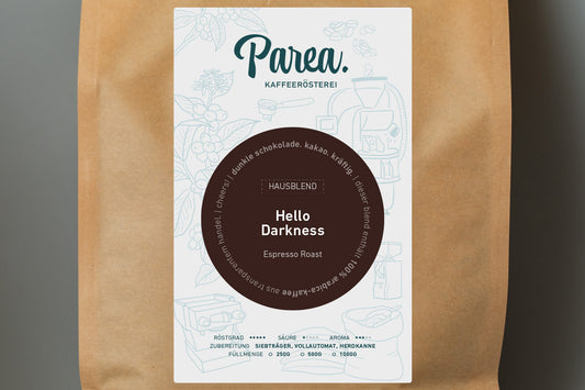 Hello Darkness | kräftiger Espresso